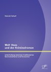 Wolf Haas und der Kriminalroman: Unterhaltung zwischen traditionellen Genrestrukturen und Innovation