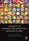 Leadership for Culturally and Linguistically Responsive Schools