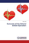 Outcome of the Arterial Switch Operation