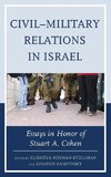 Civil Military Relations in Israel