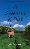 A Spoonful of Dirt