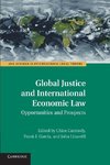 Global Justice and International Economic Law