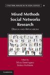 Mixed Methods Social Networks Research