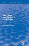 The Origin and Evolution of Religion (Routledge Revivals)