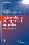 Decision-Making for Supply Chain Integration