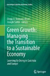 Green Growth: Managing the Transition to a Sustainable Economy