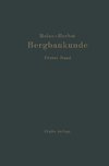 Lehrbuch der Bergbaukunde