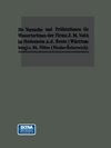 Die Turbinen-Versuchsstationen und die Wasserkraft-Zentralen mit hydraulischer Akkumulierungsanlage der Firma J. M. Voith in Heidenheim a. d. Brenz