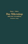 Das Mikroskop und seine Anwendung