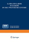 Land and Labor in Europe in the Twentieth Century