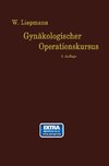 Der Gynäkologische Operationskursus