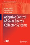 Adaptive Control of Solar Energy Collector Systems