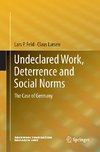 Undeclared Work, Deterrence and Social Norms