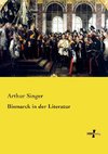 Bismarck in der Literatur