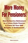 More Money  For Pensioners!