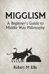 Migglism