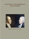 Aaron Burr Vs Thomas Jefferson