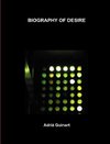 Biography of Desire