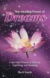 The Healing Power of Dreams