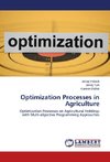 Optimization Processes in Agriculture