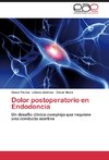 Dolor postoperatorio en endodoncia