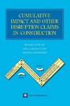 Cumulative Impact and Other Disruption Claims in Construction