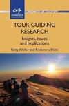 Weiler, B: Tour Guiding Research