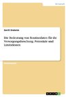 Die Bedeutung von Routinedaten für die Versorgungsforschung. Potentiale und Limitationen