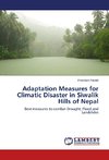 Adaptation Measures for Climatic Disaster in Siwalik Hills of Nepal