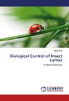 Biological Control of Insect Larvae