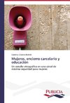 Mujeres, encierro carcelario y educación