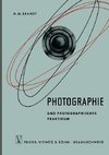 Photographie und Photographisches Praktikum