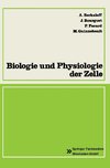 Biologie und Physiologie der Zelle