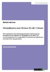 Multiplikation und Division für die 5. Klasse