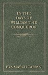 In the Days of William the Conqueror