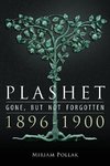 Plashet - Gone, But Not Forgotten