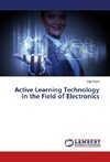 Active Learning Technology in the Field of Electronics