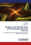 Analysis and Classification of Rotationally Invariant Textures