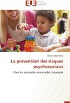 La prévention des risques psychosociaux