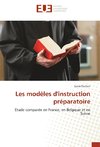 Les modèles d'instruction préparatoire