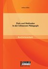 Ziele und Methoden in der Schwarzen Pädagogik