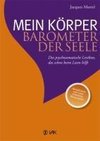 Mein Körper - Barometer der Seele