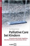 Palliative Care bei Kindern