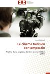 Le cinéma tunisien contemporain