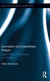 Journalism and Eyewitness Images