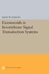 Eicosanoids in Invertebrate Signal Transduction Systems