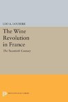 The Wine Revolution in France