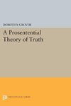 A Prosentential Theory of Truth