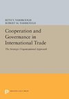 Cooperation and Governance in International Trade