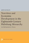 Nutrition and Economic Development in the Eighteenth-Century Habsburg Monarchy